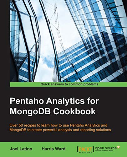 Imagen de archivo de Pentaho Analytics for MongoDB Cookbook a la venta por Chiron Media