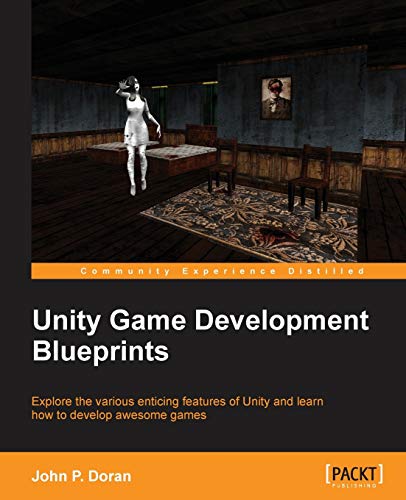 Imagen de archivo de Unity Game Development Blueprints a la venta por Wonder Book