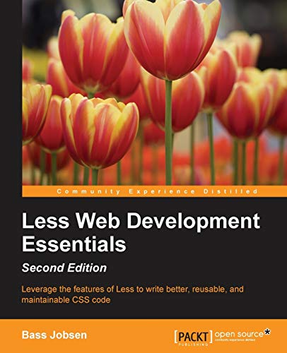 Imagen de archivo de Less Web Development Essentials - Second Edition a la venta por Chiron Media