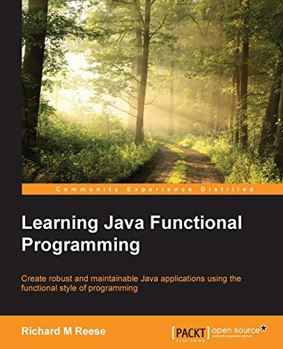 9781783558483: Learning Java Functional Programming