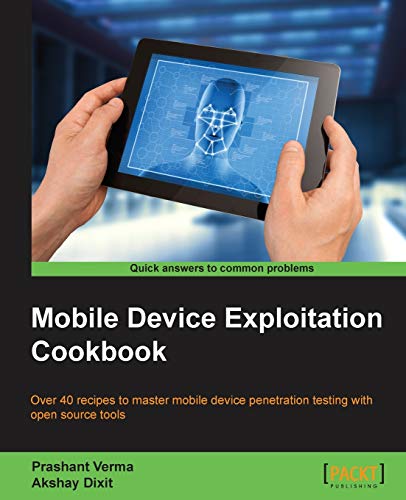 Imagen de archivo de Mobile Device Exploitation Cookbook a la venta por Chiron Media