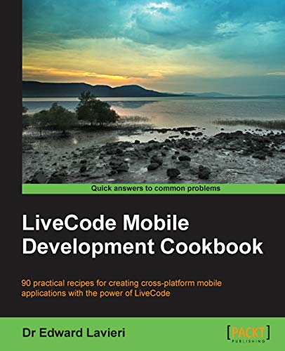9781783558827: Livecode Mobile Development Cookbook
