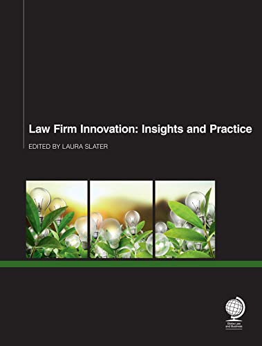 Stock image for Law Firm Innovation: Insights and Practice for sale by Ria Christie Collections