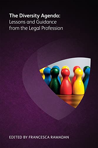 Stock image for The Diversity Agenda: Lessons and Guidance from the Legal Profession for sale by Ria Christie Collections