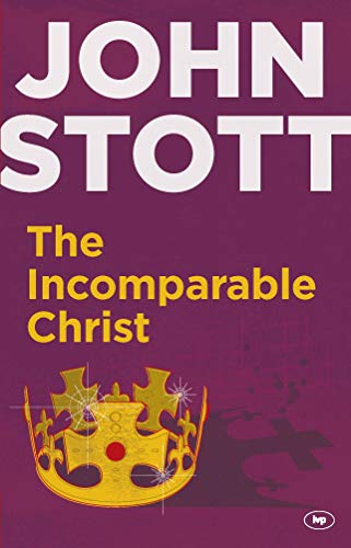 9781783591077: The Incomparable Christ