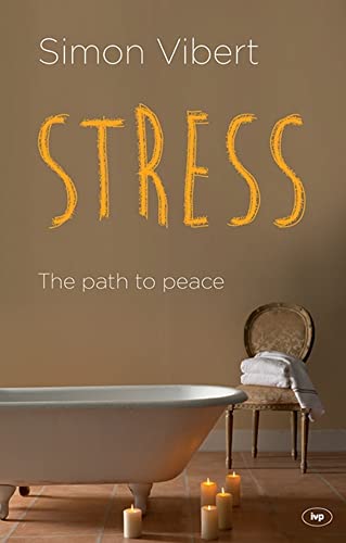 Stock image for Stress : The Path to Peace for sale by Better World Books
