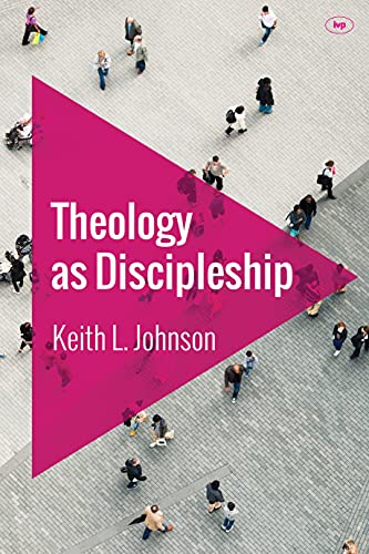 9781783593941: Theology as Discipleship