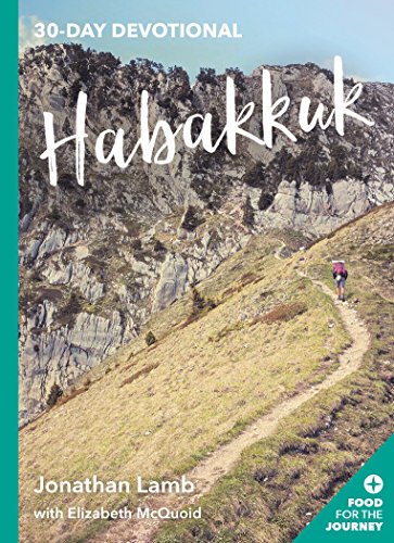 Stock image for Habakkuk: 30-Day Devotional (Food for the Journey Keswick Devotionals): 11 for sale by WorldofBooks