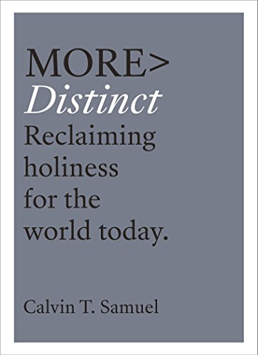 Beispielbild fr More Distinct: Reclaiming Holiness for the World Today (more BOOKS) zum Verkauf von WorldofBooks