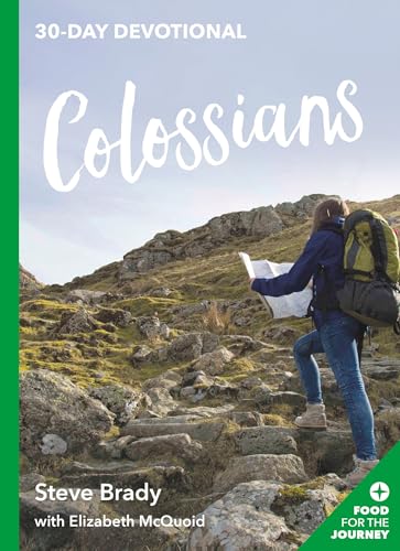 9781783597222: Colossians: 30-day Devotional: 12 (Food for the Journey Keswick Devotionals)