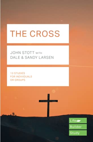 Imagen de archivo de The Cross (Lifebuilder Study Guides) a la venta por Greener Books