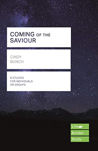 9781783598304: Coming of the Saviour (Lifebuilder Study Guides)