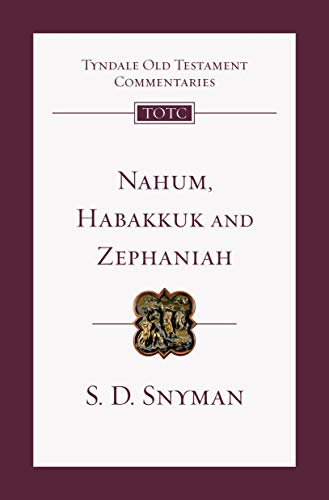 Beispielbild fr Nahum, Habakkuk and Zephaniah : An Introduction and Commentary zum Verkauf von GreatBookPrices