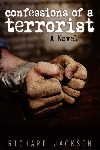 Beispielbild fr Confessions of a Terrorist : A Novel zum Verkauf von Better World Books