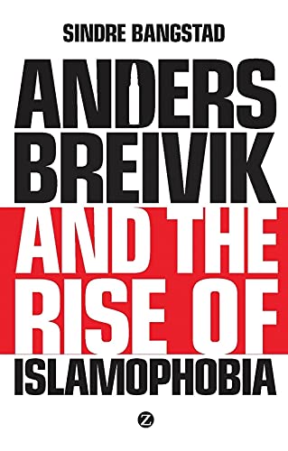 Beispielbild fr Anders Breivik and the Rise of Islamophobia zum Verkauf von Better World Books