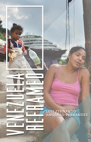 9781783601974: Venezuela Reframed: Bolivarianism, Indigenous Peoples and Socialisms of the Twenty-First Century