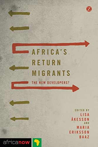 9781783602346: Africa's Return Migrants: The New Developers?