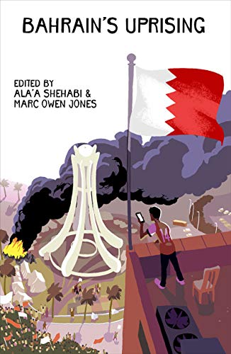 Imagen de archivo de Bahrain's Uprising: Resistance and Repression in the Gulf a la venta por HPB-Red