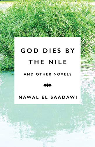 9781783605965: God Dies by the Nile and Other Novels: God Dies by the Nile, Searching, The Circling Song