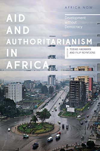 9781783606283: Aid and Authoritarianism in Africa: Development Without Democracy