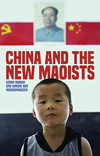 Stock image for China and the New Maoists for sale by Better World Books