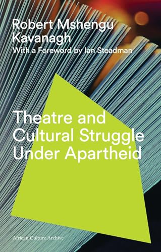 Stock image for THEATRE AND CULTURAL STRUGGLE UNDER APARTHEID for sale by Basi6 International