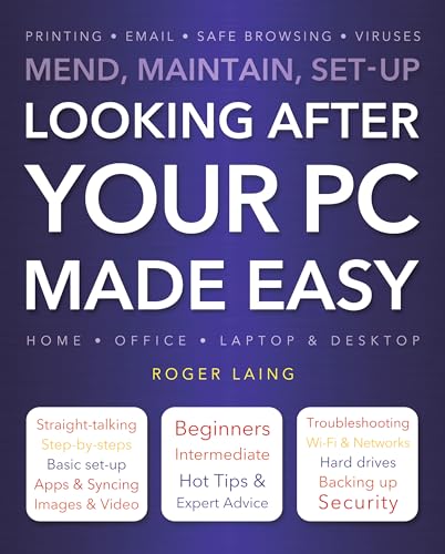 Stock image for Looking After Your PC Made Easy for sale by Reuseabook