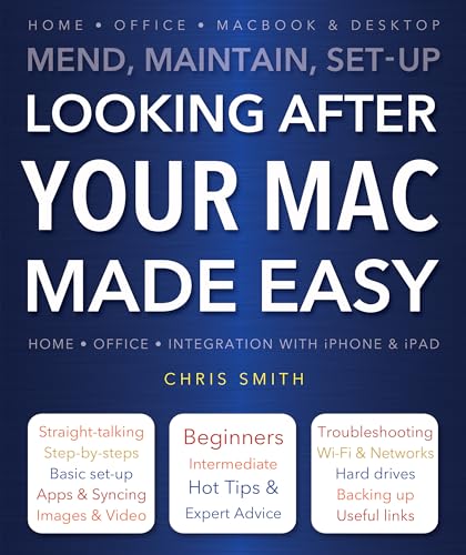 Beispielbild fr Looking After Your Mac Made Easy: Mend, Maintain, Set-Up zum Verkauf von WorldofBooks