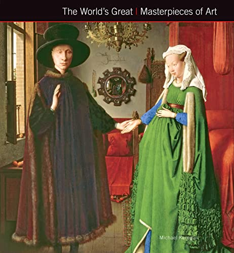 9781783612147: The World's Great Masterpieces of Art