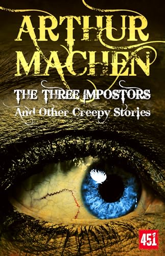 9781783612383: The Three Impostors (Essential Gothic, SF & Dark Fantasy)