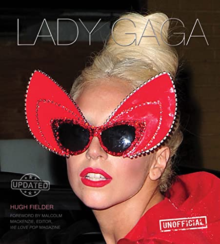 9781783612475: Lady Gaga: A Monster Romance (Unofficial) (Updated)