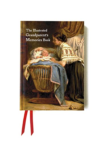 Stock image for The Illustrated Grandparent's Memories Book: Tell The Story of Your Life (Foiled Gift Books) for sale by GF Books, Inc.
