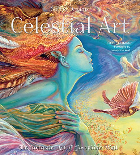 9781783613236: Celestial Art: The Fantastic Art of Josephine Wall (Gothic Dreams)