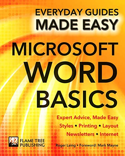 Beispielbild fr Microsoft Word Basics: Expert Advice, Made Easy (Everyday Guides Made Easy) zum Verkauf von Wonder Book