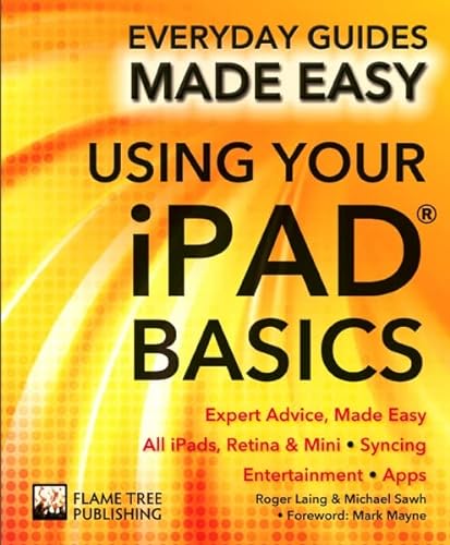 Beispielbild fr Using Your IPad Basics : Expert Advice, Made Easy zum Verkauf von Better World Books