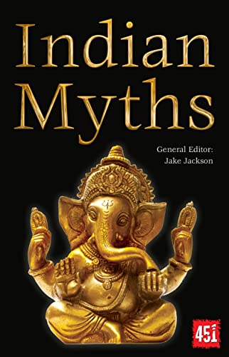 Imagen de archivo de Indian Myths (The World's Greatest Myths and Legends) a la venta por Gulf Coast Books