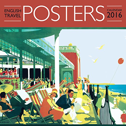 9781783614929: English Travel Posters wall calendar 2016 (Art calendar)