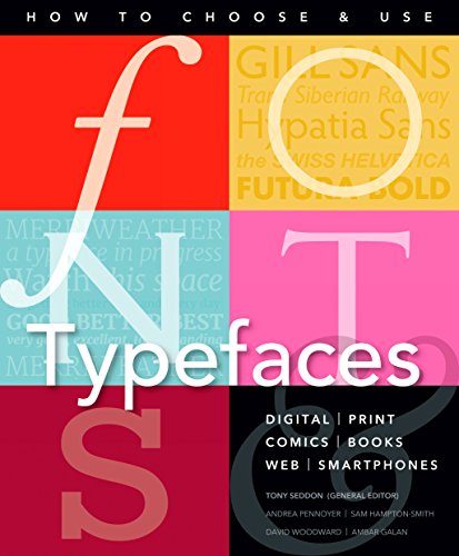 Stock image for Font Typefaces: How to Choose & Use for sale by Powell's Bookstores Chicago, ABAA