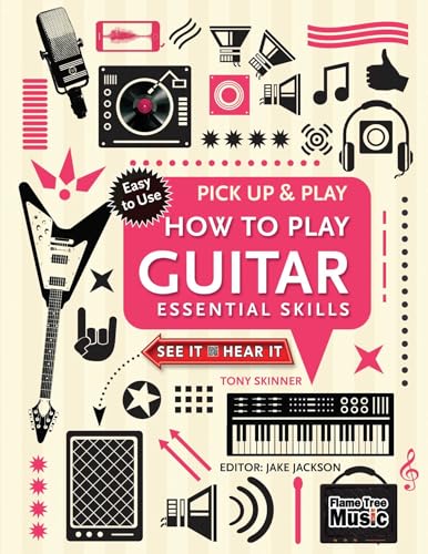 Imagen de archivo de How to Play Guitar (Pick Up & Play): Essential Skills a la venta por BooksRun