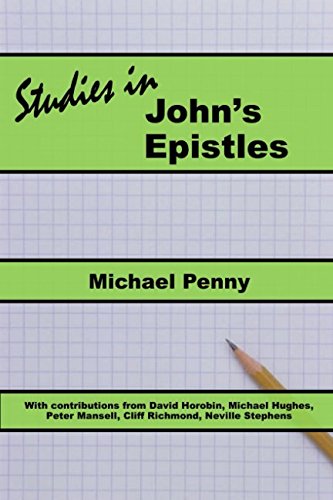 Stock image for Studies in John?s Epistles for sale by Books Unplugged