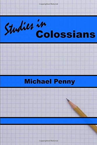 Stock image for Studies in Colossians for sale by ThriftBooks-Dallas