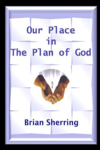Stock image for Our Place in the Plan of God for sale by Big River Books