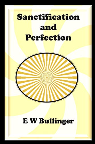 Stock image for Sanctification and Perfection for sale by GF Books, Inc.