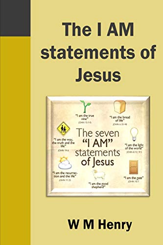 Stock image for The I AM statements of Jesus for sale by GF Books, Inc.