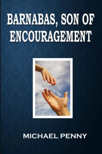 Stock image for Barnabas, Son of Encouragement for sale by Books Unplugged