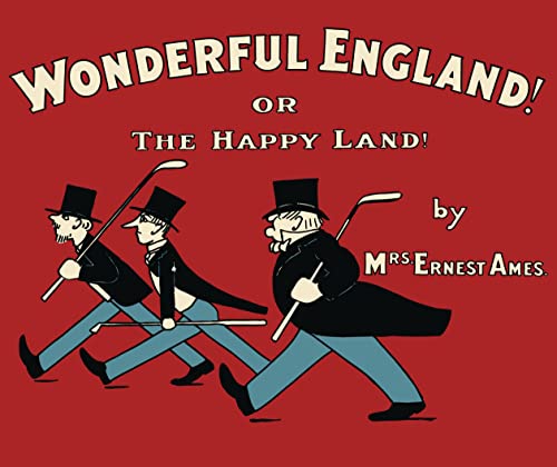 Beispielbild fr Wonderful England!: Or, The Happy Land zum Verkauf von WorldofBooks