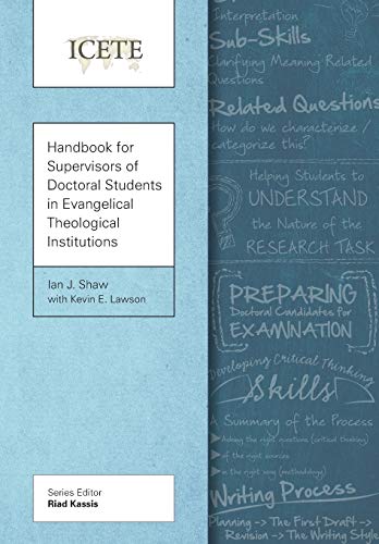 Stock image for Handbook for Supervisors of Doctoral Students in Evangelical Theological Institutions (Icete) for sale by HPB-Red