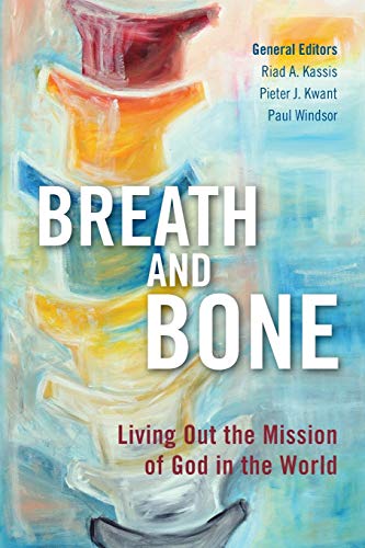 Imagen de archivo de Breath and Bone: Living Out the Mission of God in the World a la venta por WorldofBooks