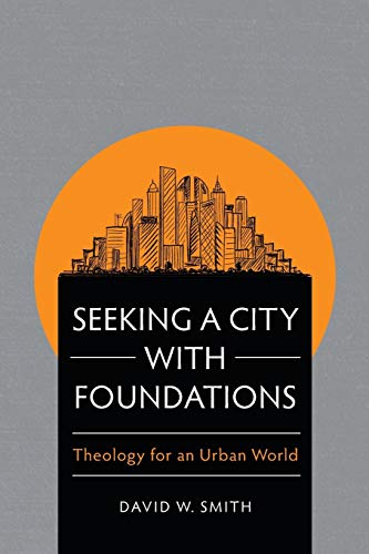 9781783684977: Seeking a City with Foundations