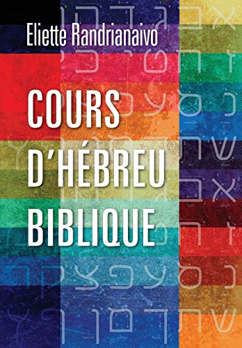 9781783689699: Cours d'hbreu biblique